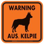 画像3: [MAGSIGN] WARNING AUS. KELPIE マグネット＆ステッカー：オーストラリアンケルピー(ホワイト/イエロー/オレンジ) 注意 英語 正方形 車＆屋外用(防水性/耐光性) 日本製 (3)