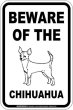 画像2: [MAGSIGN] チワワ 注意 英語 マグネット＆ステッカー BEWARE OF THE CHIHUAHUA 車/屋外用 日本製 (2)