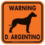 画像3: [MAGSIGN] WARNING D. ARGENTINO マグネット＆ステッカー：ドゴアルヘンティーノ(ホワイト/イエロー/オレンジ) 注意 英語 正方形 車＆屋外用(防水性/耐光性) 日本製 (3)