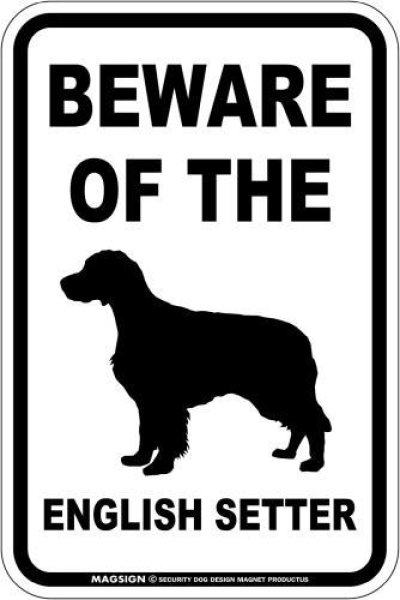 画像1: [MAGSIGN] イングリッシュセッター 注意 英語 マグネット＆ステッカー BEWARE OF THE ENGLISH SETTER 車/屋外用 日本製 (1)