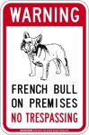 画像3: [MAGSIGN] フレンチブルドッグ 警戒 英語 立入禁止 マグネット＆ステッカー WARNING FRENCH BULL ON PREMISES NO TRESPASSING 車/屋外用 日本製 (3)