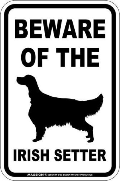 画像1: [MAGSIGN] アイリッシュセッター 注意 英語 マグネット＆ステッカー BEWARE OF THE IRISH SETTER 車/屋外用 日本製 (1)