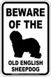 画像1: [MAGSIGN] オールドイングリッシュシープドッグ 注意 英語 マグネット＆ステッカー BEWARE OF THE OLD ENGLISH SHEEPDOG 車/屋外用 日本製 (1)