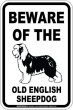 画像2: [MAGSIGN] オールドイングリッシュシープドッグ 注意 英語 マグネット＆ステッカー BEWARE OF THE OLD ENGLISH SHEEPDOG 車/屋外用 日本製 (2)