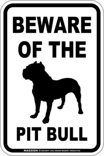 画像1: [MAGSIGN] ピットブル 注意 英語 マグネット＆ステッカー BEWARE OF THE PIT BULL 車/屋外用 日本製 (1)