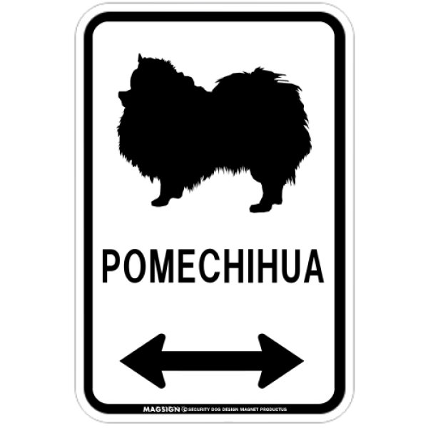 画像1: POMECHIHUA [MAGSIGN] ポメチワ シルエット＆矢印 アメリカン道路標識 英語犬種名 マグネット/ステッカー：ホワイト (1)