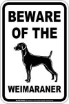 画像2: [MAGSIGN] ワイマラナー 注意 英語 マグネット＆ステッカー BEWARE OF THE WEIMARANER 車/屋外用 日本製 (2)