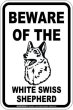 画像2: [MAGSIGN] ホワイトスイスシェパード 注意 英語 マグネット＆ステッカー BEWARE OF THE WHITE SWISS SHEPHERD 車/屋外用 日本製 (2)