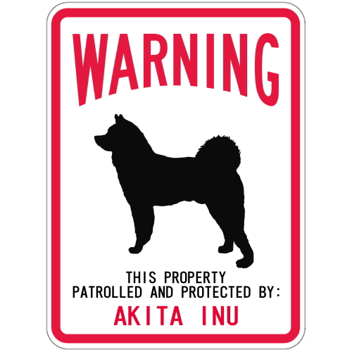 WARNING PATROLLED AND PROTECTED AKITA マグネットサイン：秋田犬